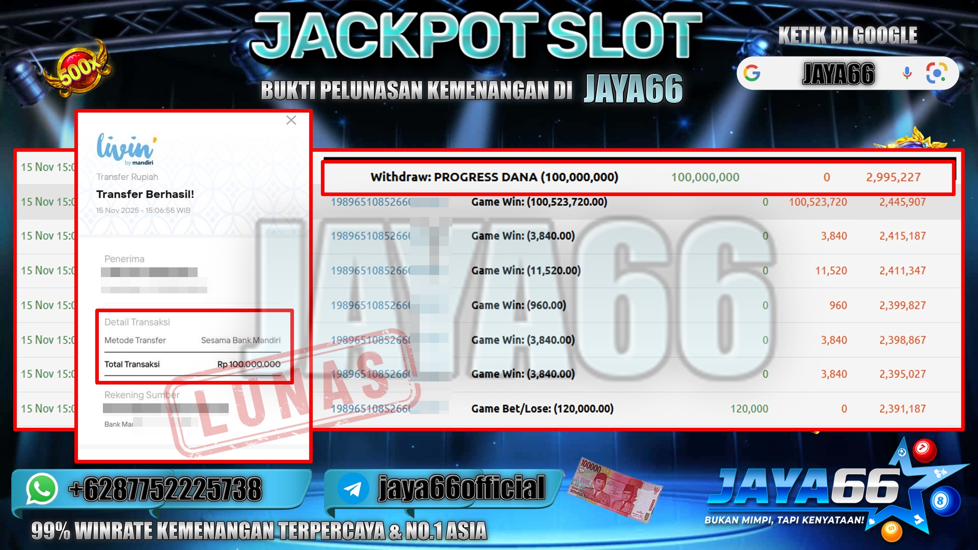 BUKTI WD JAYA66 100 JT 15 11 2025